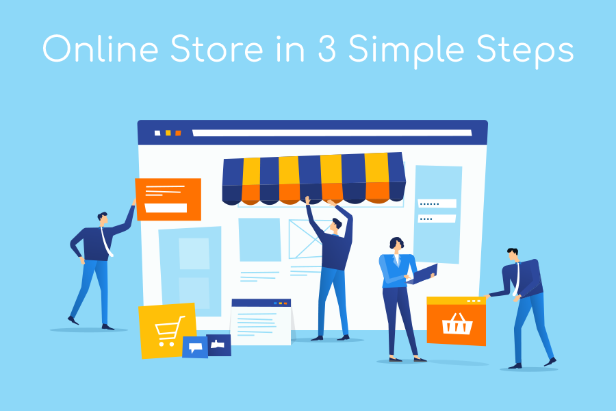 Online Store 3 Simple Steps